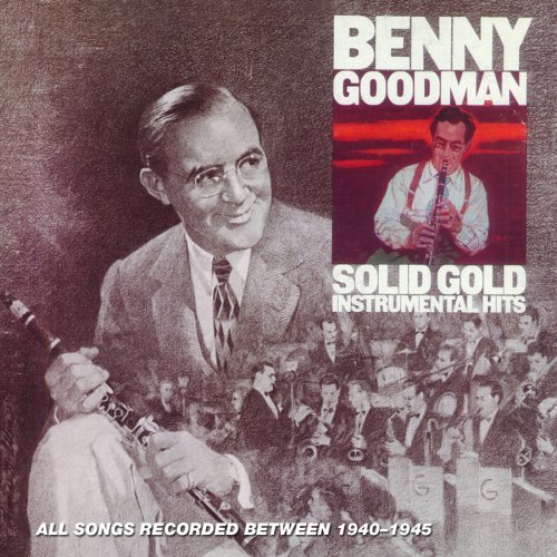 Benny Goodman/Solid Gold Instrumental Hits