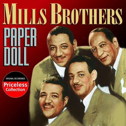 Mills Brothers/Paper Doll