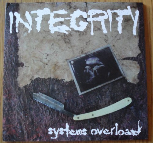 Integrity/Systems Overload (A2/Orr Mix)