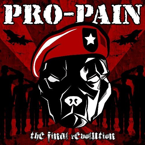 Pro-Pain/Final Revolution