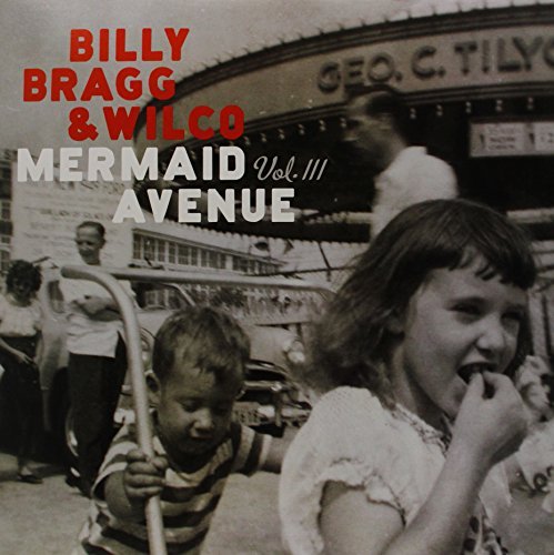 Billy & Wilco Bragg/Mermaid Avenue Vol. 3@180gm Vinyl@2 Lp