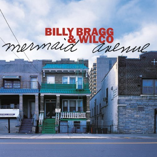 Billy & Wilco Bragg/Mermaid Avenue@180gm Vinyl@2 Lp