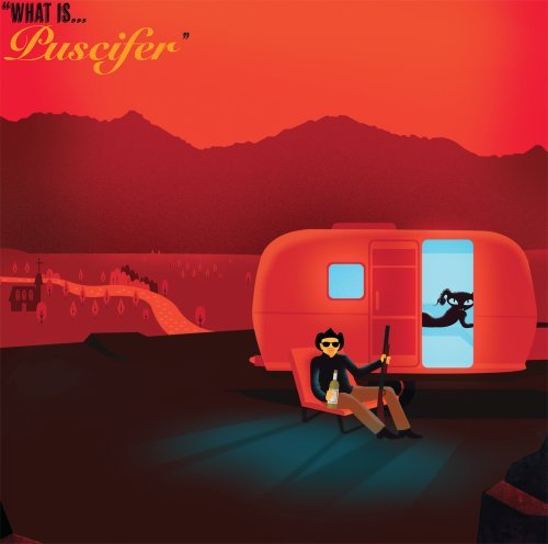 Puscifer/What Is
