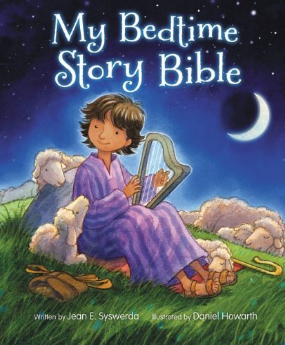 Jean E. Syswerda/My Bedtime Story Bible