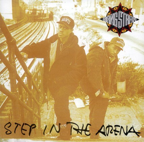 Gang Starr/Step In The Arena@Explicit Version
