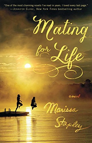 Marissa Stapley/Mating for Life