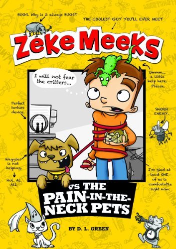 D. L. Green Zeke Meeks Vs The Pain In The Neck Pets 