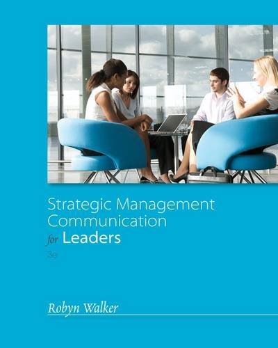Robyn Walker Strategic Management Communication For Leaders 0003 Edition; 