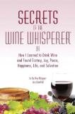 Jerry Greenfield Secrets Of The Wine Whisperer 