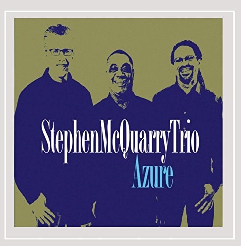 Stephen Trio Mcquarry/Azure