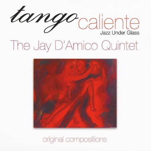Jay D'Amico/Tango Caliente