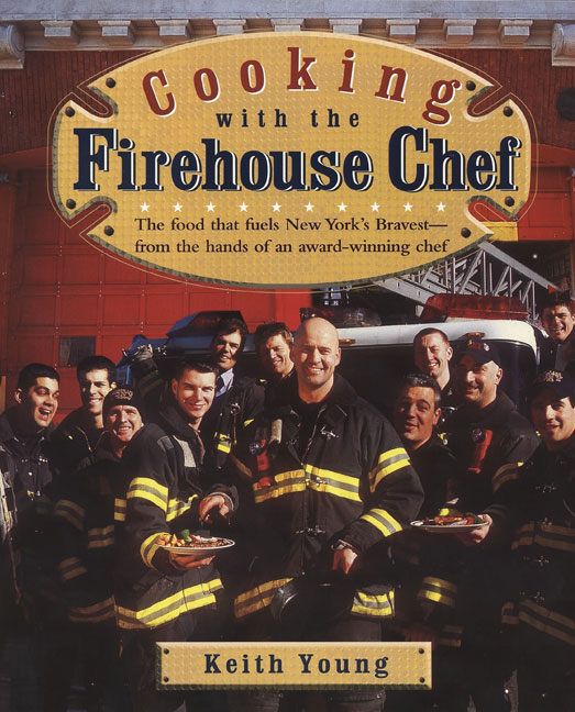 Keith Young Cooking With The Firehouse Chef 
