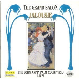 John Palm Court Trio Arpin Jalousie Grand Salon 