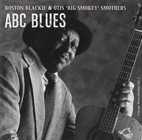 Blackie/Smothers/Vol. 1-Chicago Blues Sessions@.