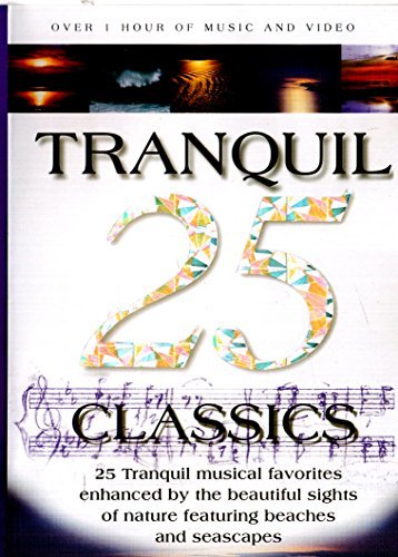25 Tranquil Classics/25 Tranquil Classics