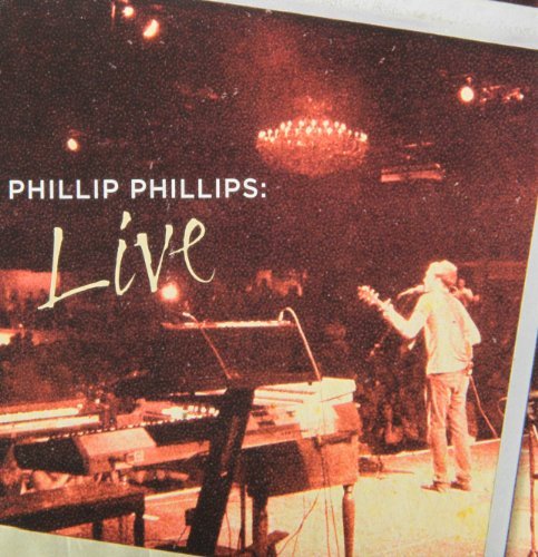 Phillip Phillips/Phillip Phillips: Live
