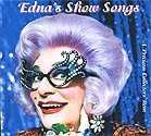 Dame Edna Everage/Edna's Show Songs (Dame Edna's Royal Tour)