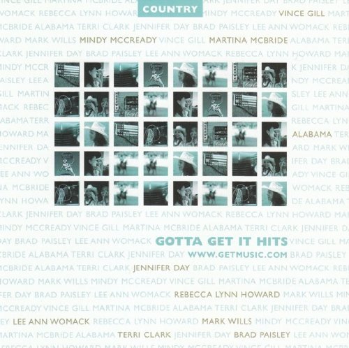 Gotta Get It Hits: Country/Gotta Get It Hits: Country
