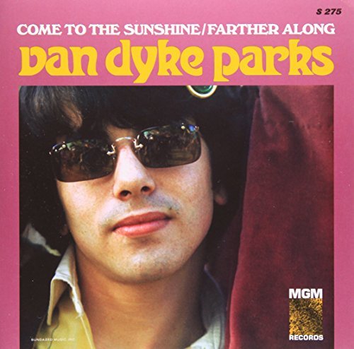 Van Dyke Parks/Come To The Sunshine/Farther A@7 Inch Single