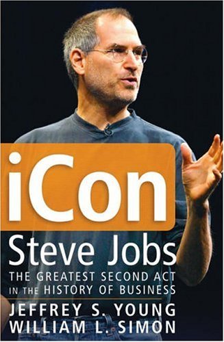 Jeffrey S. Young/Icon Steve Jobs@The Greatest Second Act In The History Of Busines