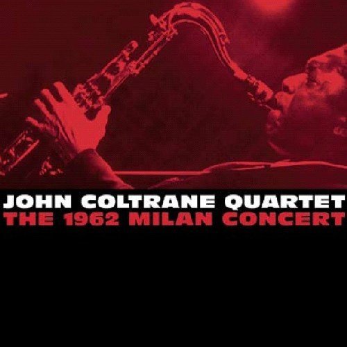 John Coltrane/1962 Milan Concert@Import-Esp