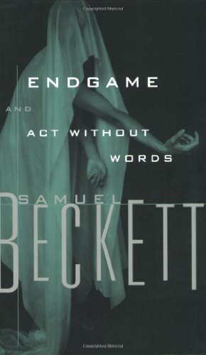 Samuel Beckett/Endgame And Act Without Words