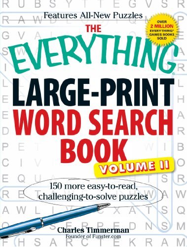 Charles Timmerman/The Everything Large-Print Word Search Book, Volum@150 More Easy-To-Read, Challenging-To-Solve Puzzl@LARGE PRINT