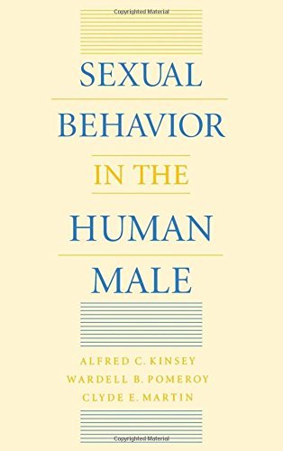 Alfred C. Kinsey/Sexual Behavior in the Human Male