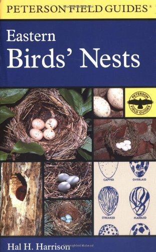 Hal H. Harrison A Field Guide To Eastern Birds' Nests United States East Of The Mississippi River 