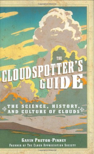 Gavin Pretor Pinney The Cloudspotter's Guide 