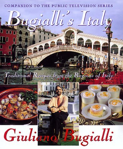 Giuliano Bugialli Bugialli's Italy Traditional Recipes From The Reg 