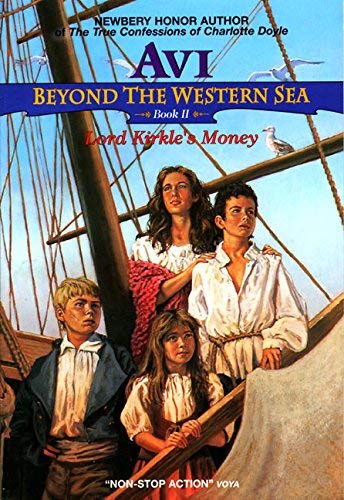 Avi/Beyond The Western Sea 2: Lord Kirkle's Money