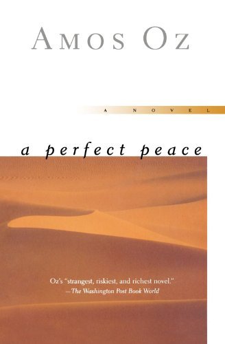 Amos Oz/A Perfect Peace