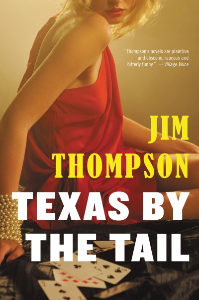 Jim Thompson/Texas by the Tail