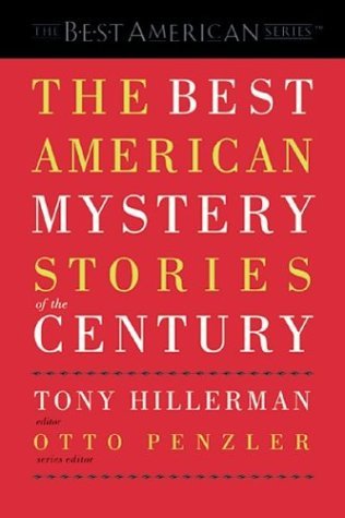 Tony Hillerman/Best American Mystery Stories Of The Century,The