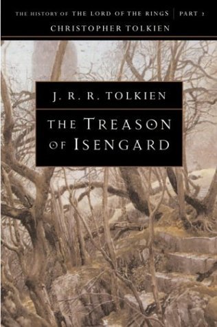 Tolkien,J. R. R./ Tolkien,Christopher/The Treason of Isengard