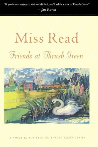 Miss Read/Friends at Thrush Green