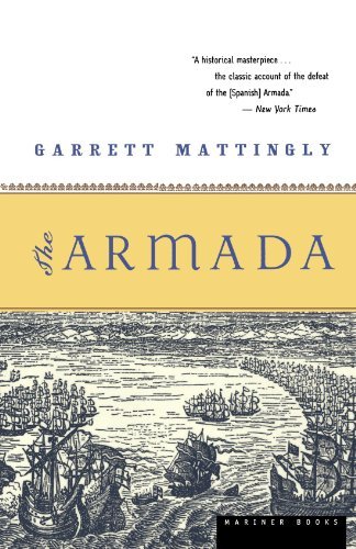 Garrett Mattingly The Armada 