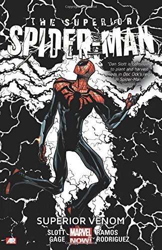 Dan Slott/Superior Spider-Man Volume 5@The Superior Venom (Marvel Now)