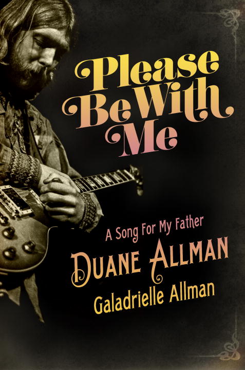 Galadrielle Allman/Please Be With Me