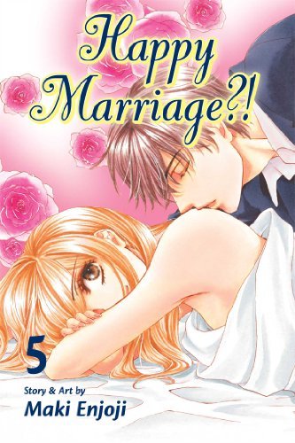 Maki Enjoji/Happy Marriage?! 5