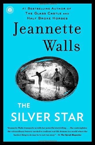 Jeannette Walls/The Silver Star