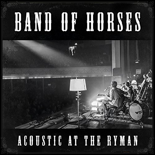 Band Of Horses/Acoustic At The Ryman@180gm Vinyl@Incl. Download Card