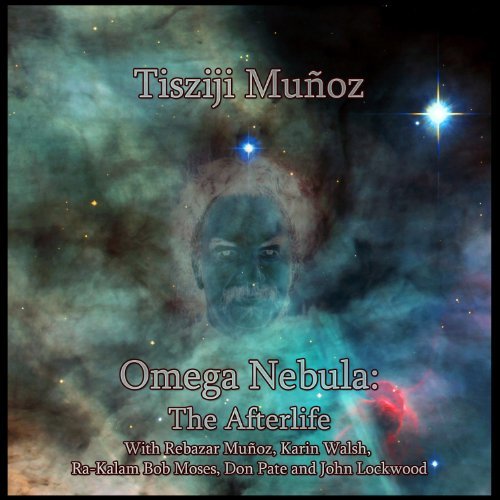 Tisziji Munoz/Omega Nebula: The Afterlife@2 Cd