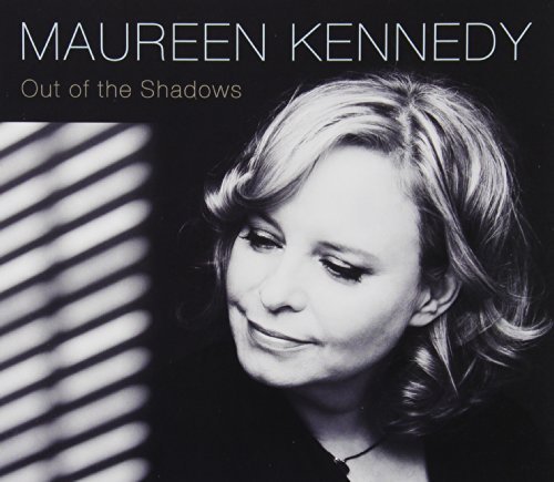 Maureen Kennedy/Out Of The Shadows