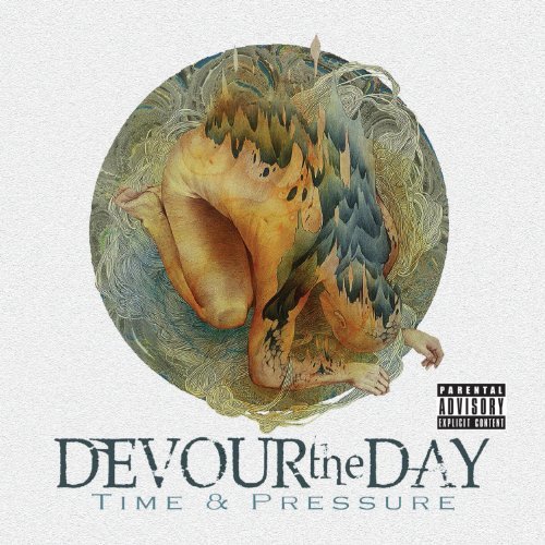 Devour The Day/Time & Pressure@Explicit Version