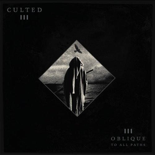 Culted/Oblique To All Paths