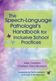 Julie Causton The Speech Language Pathologist's Handbook For Inc 
