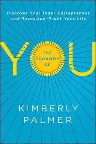 Kimberly Palmer/The Economy of You@ Discover Your Inner Entrepreneur and Recession-Pr