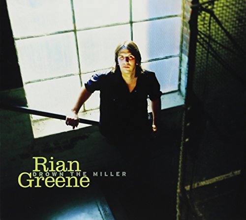 Rian Greene/Drown The Miller